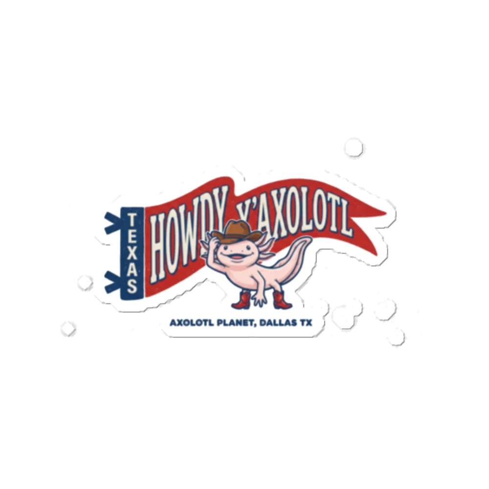 Howdy Y'Axolotl - Sticker (5.5x5.5) product image