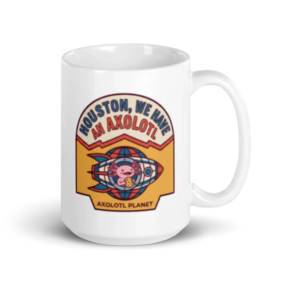 Houston We Have an Axolotl - Mug (15 oz) product image