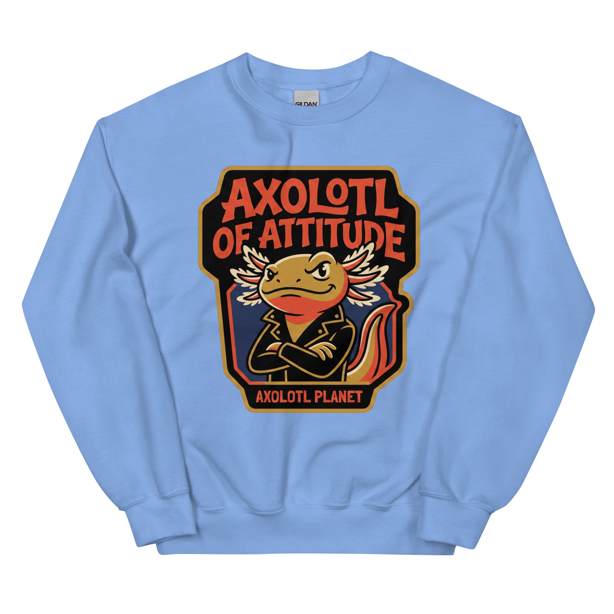 Axolotl of Attitude axolotl Sweatshirt mockup