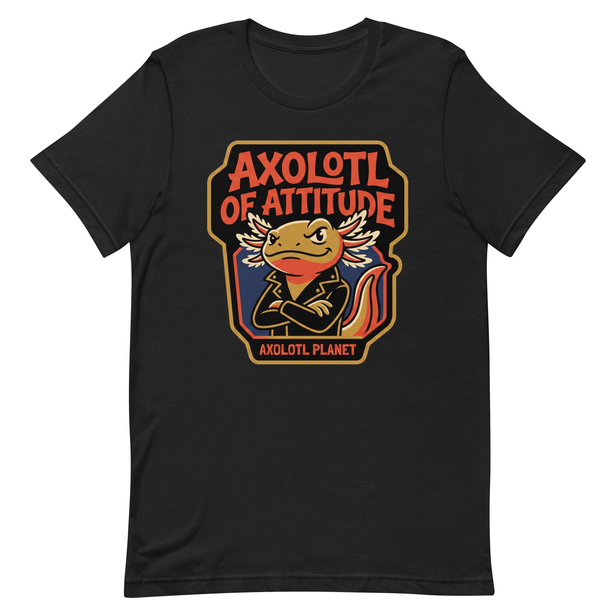 Axolotl of Attitude axolotl T-Shirt mockup