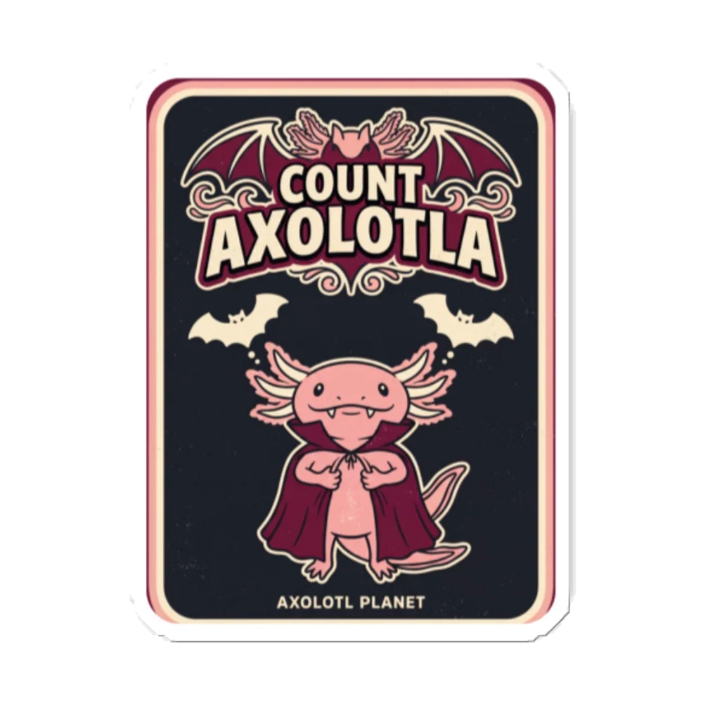 Count Axolotla Poster Badge - Sticker (5.5x5.5) product image