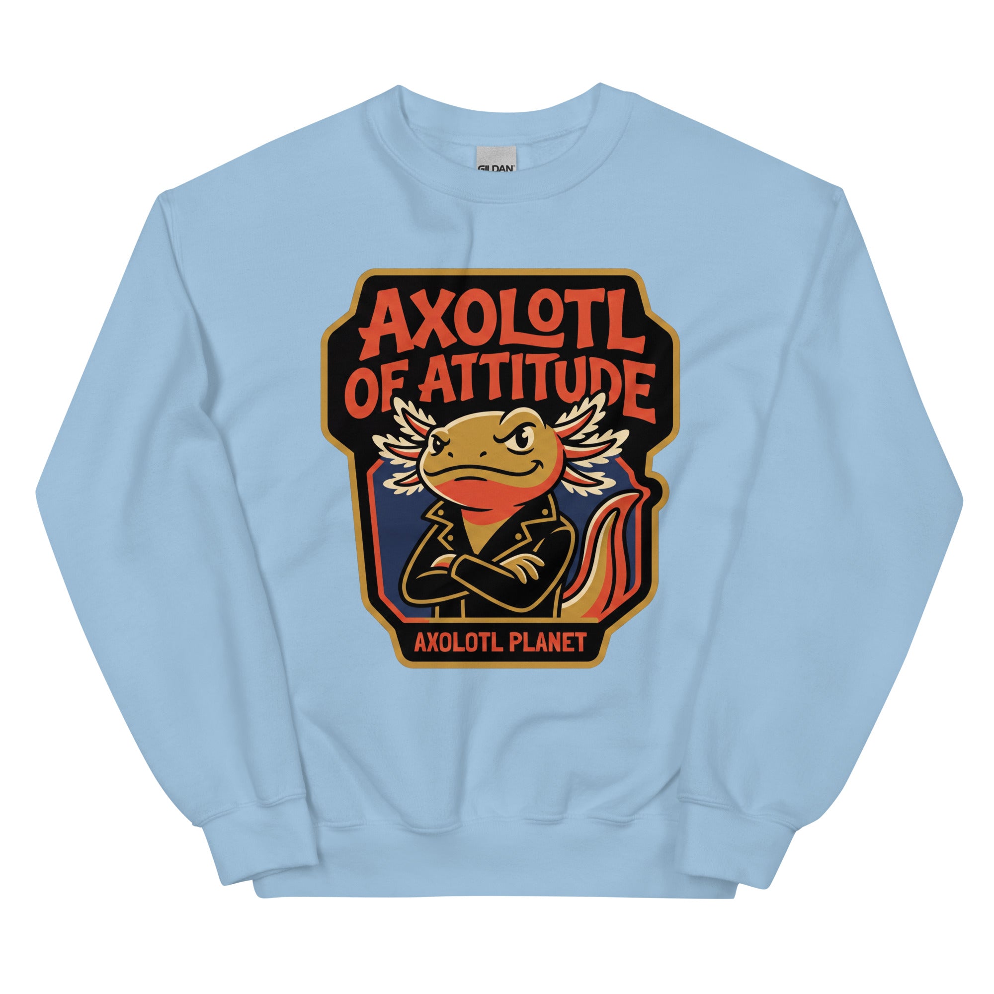 Axolotl of Attitude axolotl Sweatshirt mockup
