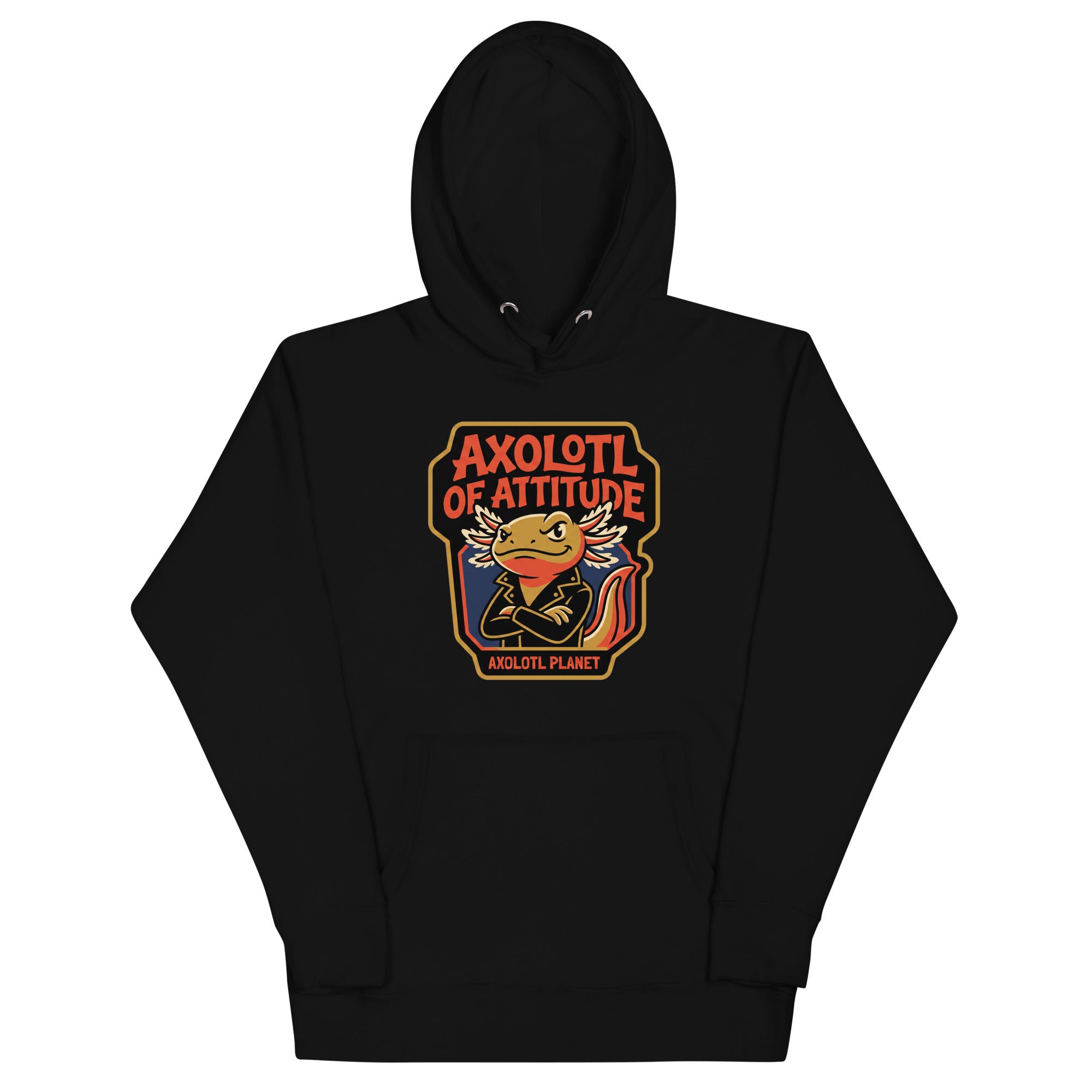 Axolotl of Attitude axolotl Premium Hoodie mockup