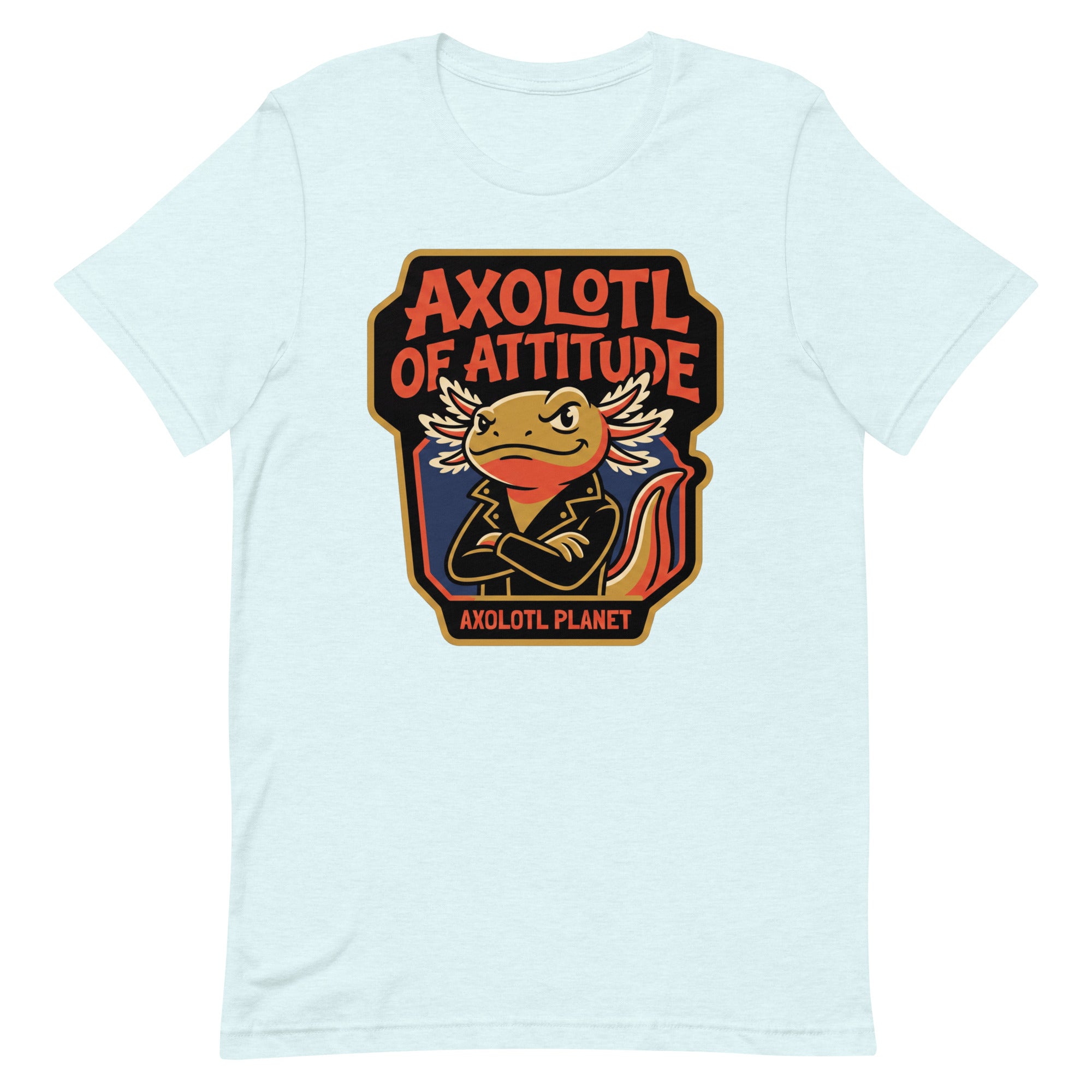 Axolotl of Attitude axolotl T-Shirt mockup