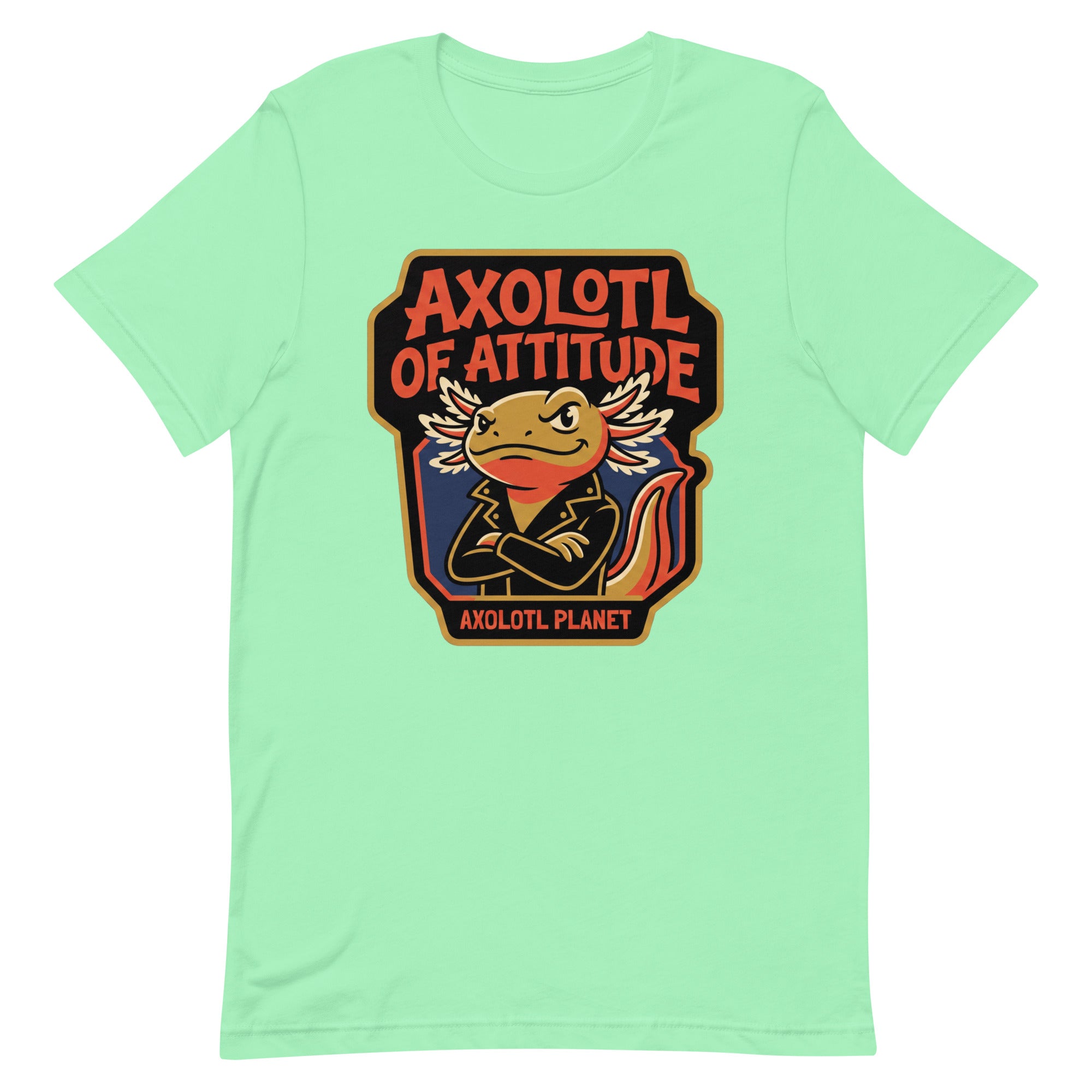 Axolotl of Attitude axolotl T-Shirt mockup