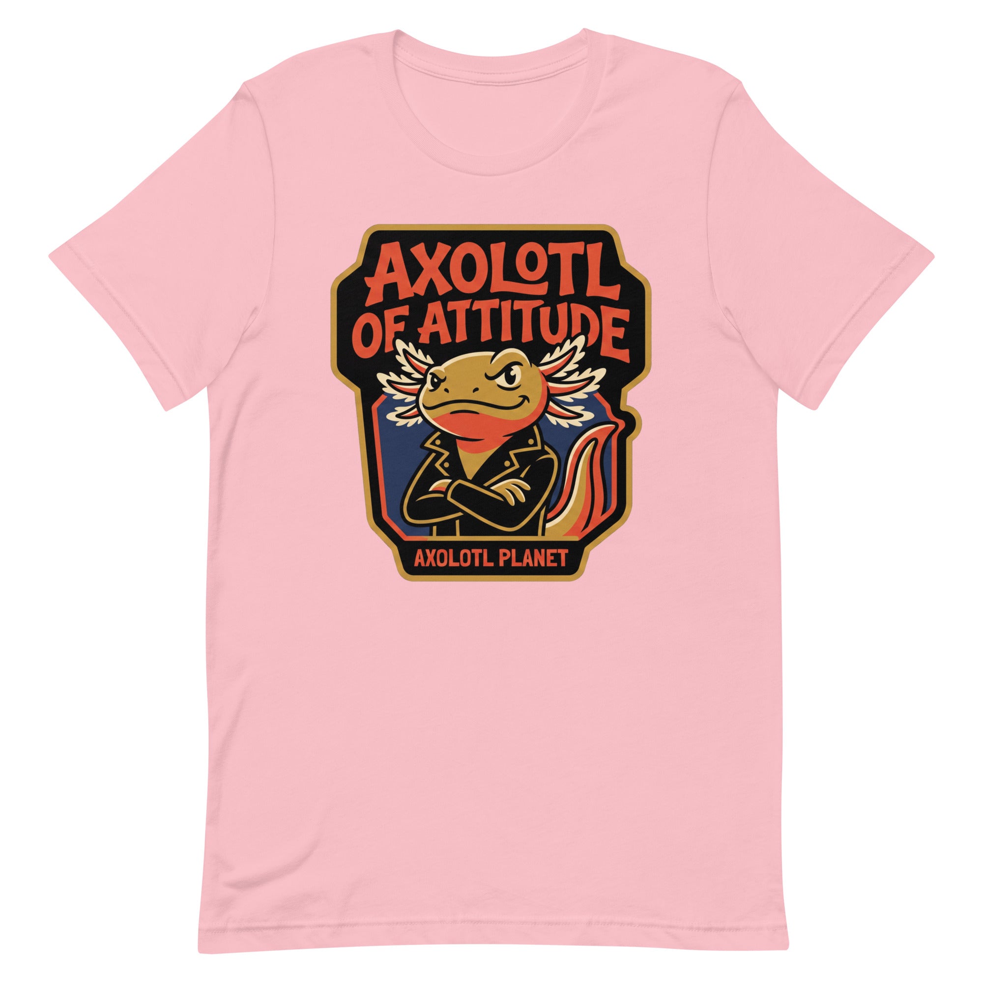 Axolotl of Attitude axolotl T-Shirt mockup